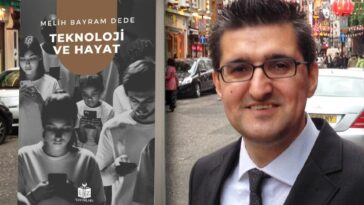 Melih Bayram Dede'den yeni kitap: Teknoloji ve Hayat